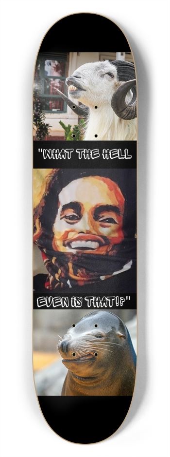 "what the hell even is that" - HOZA Board 7-3/4 Skateboard Deck