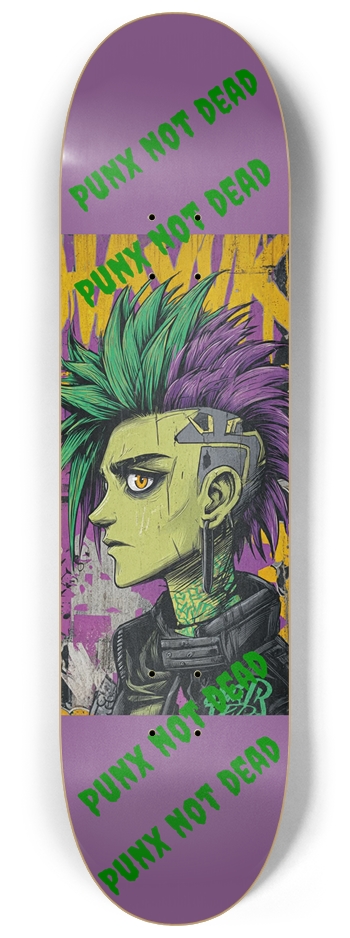 Punx not dead 8-1/4 Skateboard Deck
