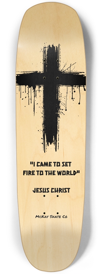Set the world on fire Square Nose