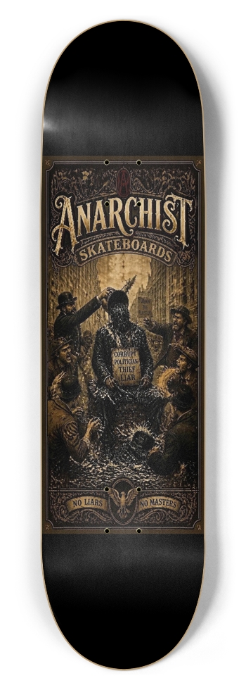 When We Stopped Doing This, They Took Over. 8-1/2 Skateboard Deck