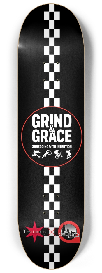 TS/Asylum Grind & Grace 8.25