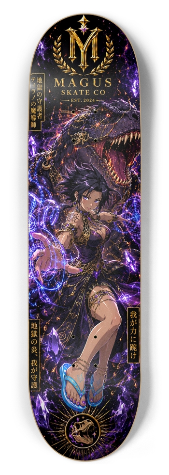 Magus Skate Co. "Hell Guardian T-Rex Mage"