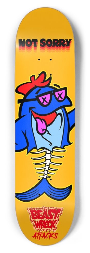 NOT SORRY 8.5" Deck 8-1/2 Skateboard Deck