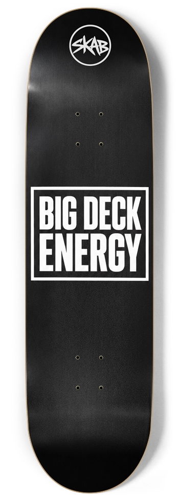 Big Deck Energy | SKAB