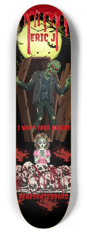 ERIC J PRO KILLER ZOMBIE 8 Inch Skateboard Deck