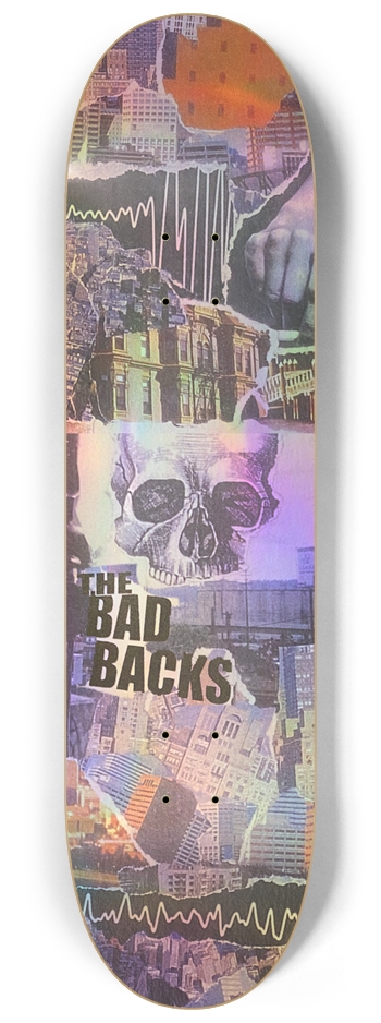 THE BAD BACKS 8.25” Holo Pop