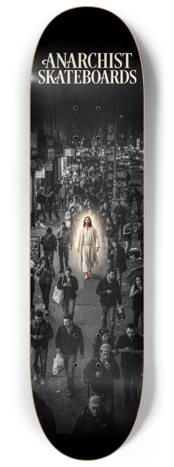 Jesus Among Us 8-1/4 Skateboard Deck